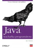 fotka ucebnice Java: kuchařka programátora : [vzory a řešení pro vaše aplikace]